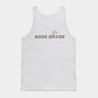 Hoos Drugs Tank Top